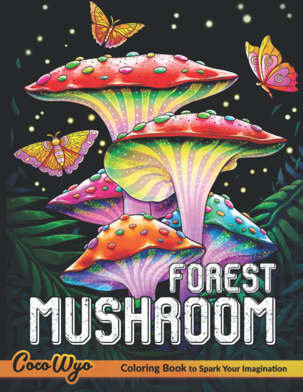 71gROffHIzL._SL1294_.jpg Mushroom Forest Coloring Book: Adult Coloring Book Features Mushroom, Fungi, Mycology For Stress Relief