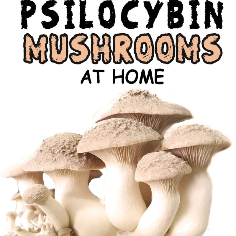 Growing Psilocybin Mushrooms at Home: The Healing Powers of Hallucinogenic and Magic Plant Medicine! Self-Guide to Psychedelic Magic Mushrooms ... and Side Effects. Hydroponics Growing Secrets