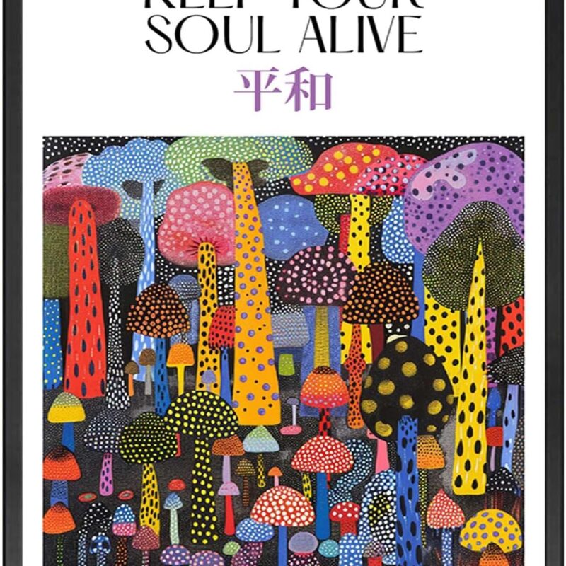 TGRNFHKPYY Canvas Art Poster Mushroom Forest Poster Keep Your Soul Alive Enchanted Psychedelic and Abstract Modern Home and Bedroom Decoration 16x24inch