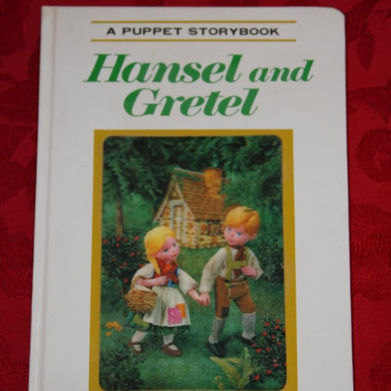 Hansel and Gretel (A Puppet Storybook)