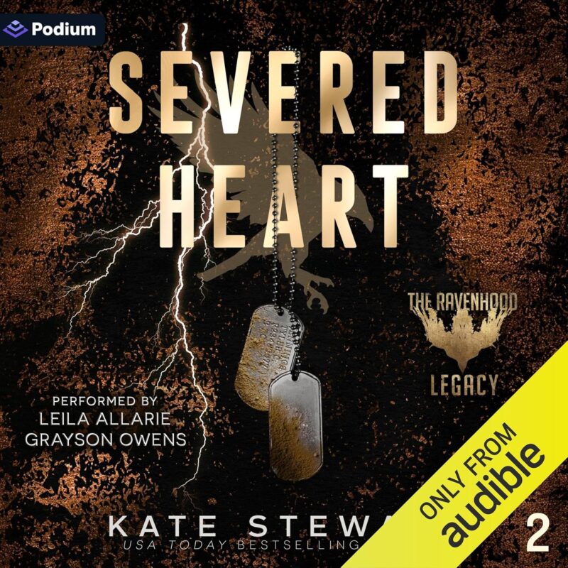 Severed Heart: The Birth of a Warrior: The Ravenhood Legacy, Book 2